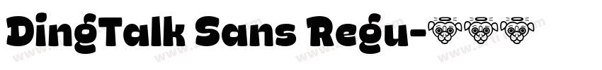 DingTalk Sans Regu字体转换